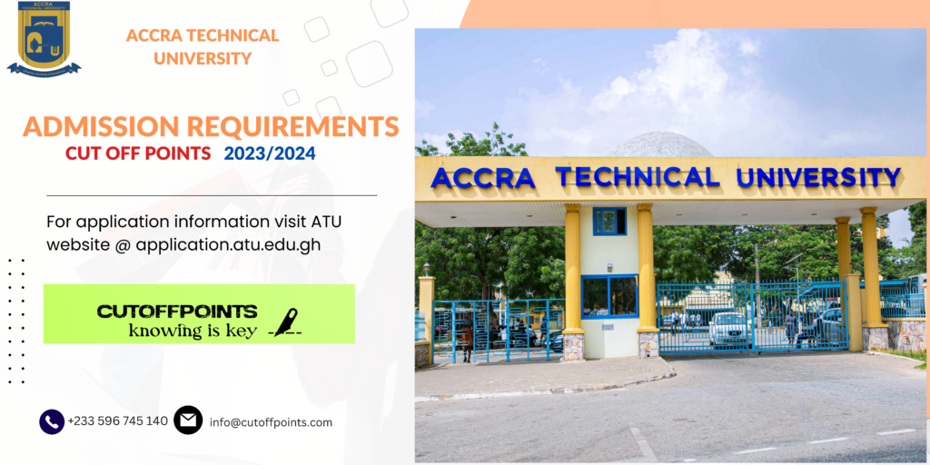 ACCRA TECHNICAL UNIVERSITY CUT-OFF POINTS